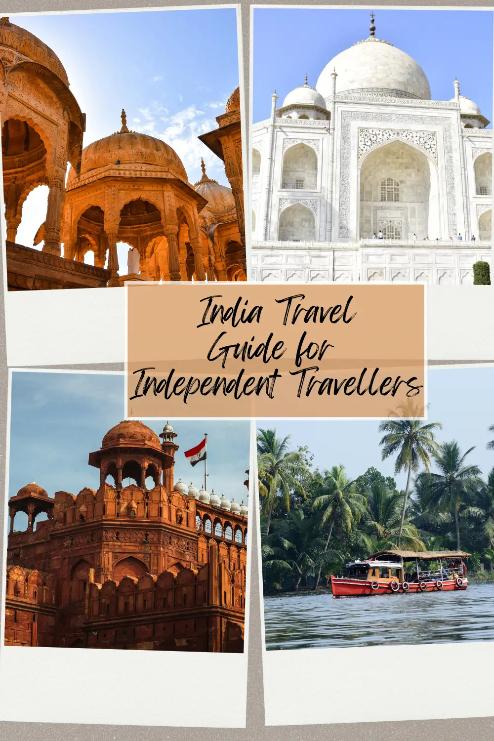 Collage showing iconic landmarks and landscapes in India.