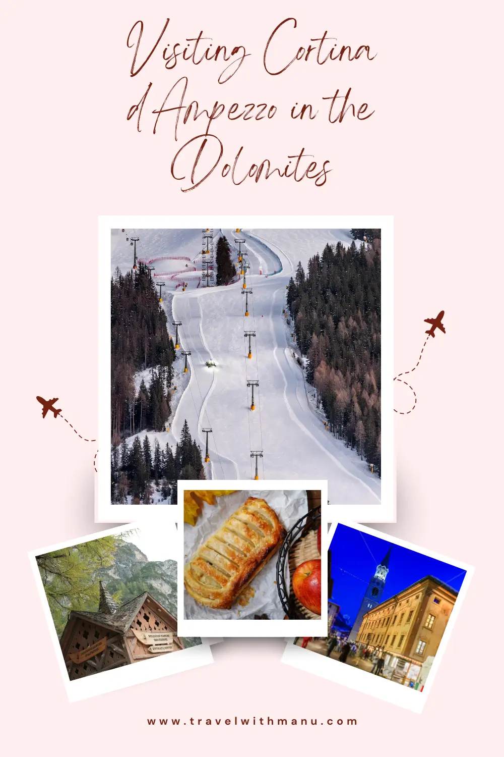 Pinterest graphic for visiting Cortina d’Ampezzo in the Dolomites.
