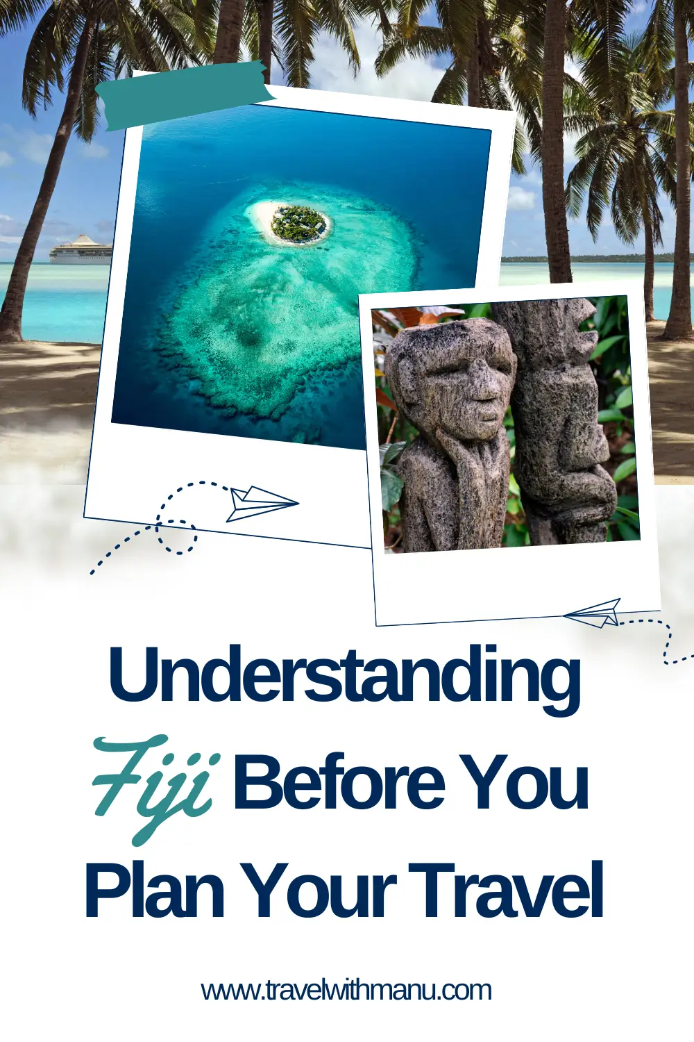 Travel guide cover image showing a tropical island in Fiji and traditional stone figures.