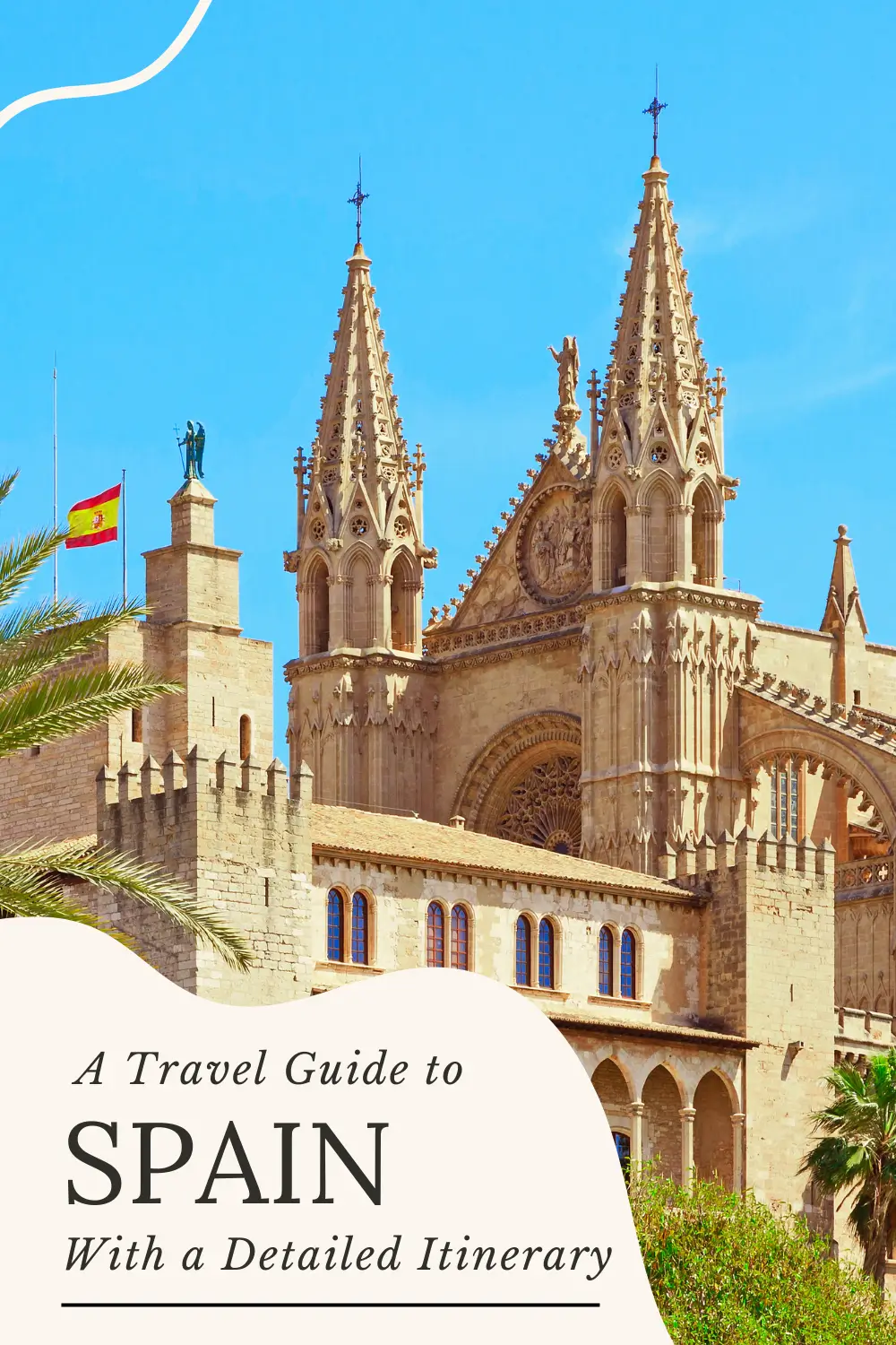 Palma Cathedral La Seu facade with twin Gothic towers and detailed stonework.